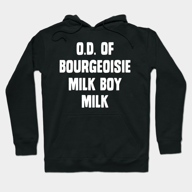 90's Vintage MILK BOY O.D.OF BOURGEOISIE 【公式通販】